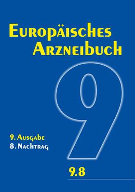  Europäisches Arzneibuch 9. Ausgabe, 8. Nachtrag | Buch |  Sack Fachmedien