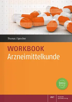 Thomas / Sprecher |  Workbook Arzneimittelkunde | Buch |  Sack Fachmedien