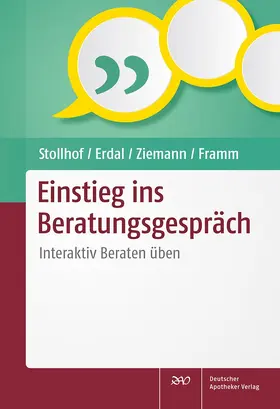 Stollhof / Erdal / Ziemann |  Einstieg ins Beratungsgespräch | Buch |  Sack Fachmedien