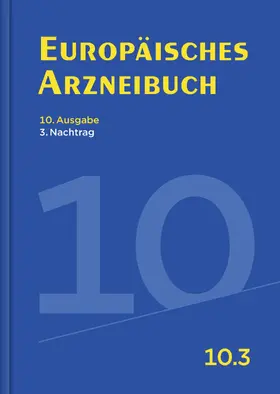  Europäisches Arzneibuch 10. Ausgabe, 3. Nachtrag | Buch |  Sack Fachmedien