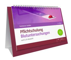 Schäfer | Pflichtschulung Blutuntersuchungen | Buch | 978-3-7692-7851-4 | sack.de