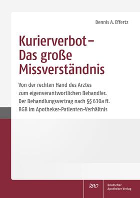 Effertz |  Kurierverbot - Das große Missverständnis | Buch |  Sack Fachmedien