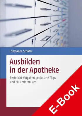 Schäfer |  Ausbilden in der Apotheke | eBook | Sack Fachmedien