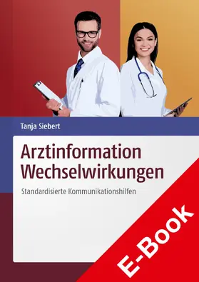 Siebert |  Arztinformation Wechselwirkungen | eBook | Sack Fachmedien