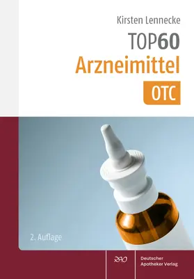 Lennecke |  TOP 60 Arzneimittel OTC | Buch |  Sack Fachmedien