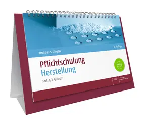 Ziegler |  Pflichtschulung Herstellung | Buch |  Sack Fachmedien