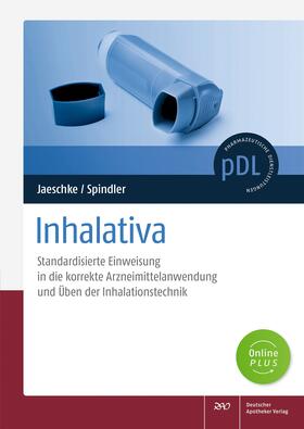Jaeschke / Spindler |  Inhalativa | Buch |  Sack Fachmedien