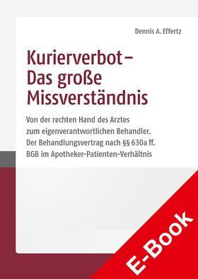 Effertz |  Kurierverbot – Das große Missverständnis | eBook | Sack Fachmedien