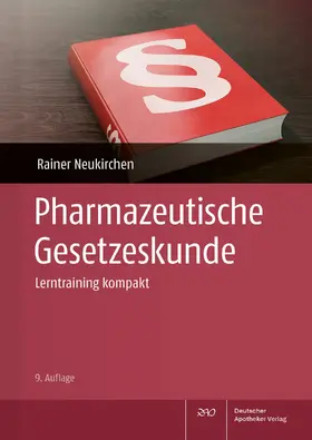 Neukirchen |  Pharmazeutische Gesetzeskunde | Buch |  Sack Fachmedien