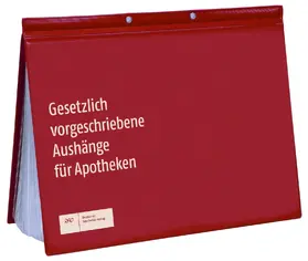 Rotta |  Gesetzlich vorgeschriebene Aushänge für Apotheken | Loseblattwerk |  Sack Fachmedien