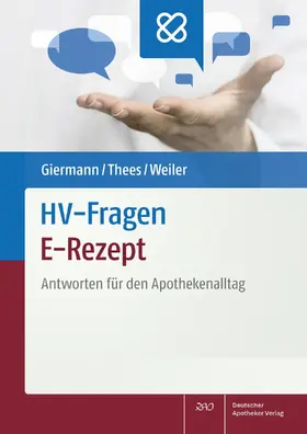 Giermann / Thees / Weiler |  HV-Fragen: E-Rezept | eBook | Sack Fachmedien