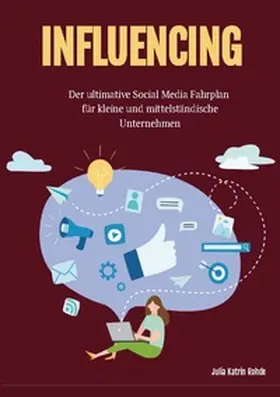 Rohde | Influecing | Buch | 978-3-7693-1199-0 | sack.de