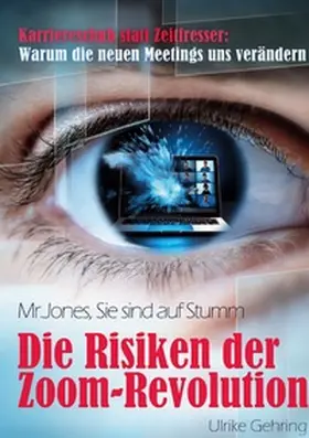 Gehring |  Die Risiken der Zoom-Revolution | Buch |  Sack Fachmedien