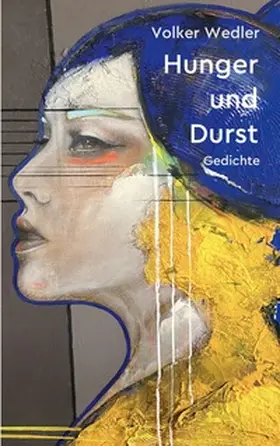 Wedler |  Hunger und Durst | Buch |  Sack Fachmedien