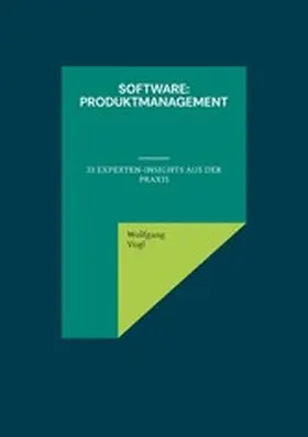 Vogl |  Software: Produktmanagement | eBook | Sack Fachmedien