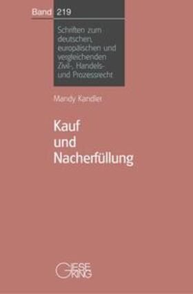 Kandler |  Kauf und Nacherfüllung | Buch |  Sack Fachmedien