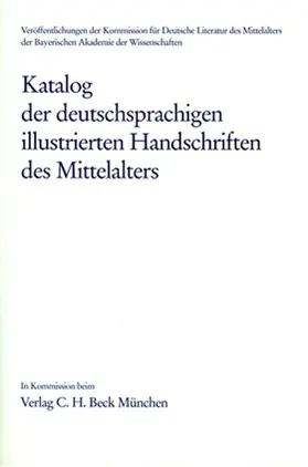 Freienhagen-Baumgardt / Rudolph / Zotz |  Katalog der deutschsprachigen illustrierten Handschriften des Mittelalters  Band 8, Lfg. 3/4 | Buch |  Sack Fachmedien