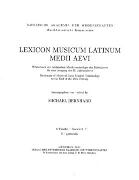 Bernhard |  Lexicon Musicum Latinum Medii Aevi  9. Faszikel - Fascicle 9 (e - gutturalis) | Buch |  Sack Fachmedien