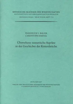 Bauer / Haenel |  Übersehene numerische Aspekte in der Geschichte der Kettenbrüche | Buch |  Sack Fachmedien