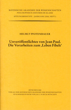 Pfotenhauer |  Unveröffentlichtes von Jean Paul. Die Vorarbeiten zum 'Leben Fibels' | Buch |  Sack Fachmedien