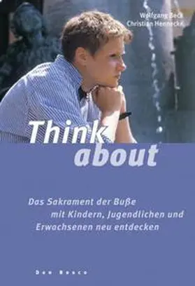 Beck / Hennecke |  Think about | Buch |  Sack Fachmedien