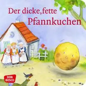  Der dicke, fette Pfannkuchen. Mini-Bilderbuch. | Buch |  Sack Fachmedien