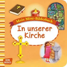 Hebert / Rensmann |  In unserer Kirche. Mini-Bilderbuch. | Buch |  Sack Fachmedien