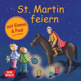 Lehner |  St. Martin feiern mit Emma und Paul. Mini-Bilderbuch. | Buch |  Sack Fachmedien