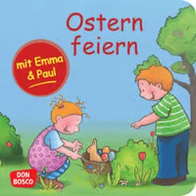 Lehner |  Ostern feiern mit Emma und Paul. Mini-Bilderbuch. | Buch |  Sack Fachmedien