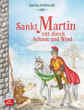 Rensmann |  Sankt Martin ritt durch Schnee und Wind | Buch |  Sack Fachmedien