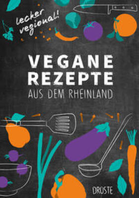 Durdel-Hoffmann |  Vegane Rezepte aus dem Rheinland | Buch |  Sack Fachmedien