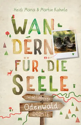 Kuhnle |  Odenwald. Wandern für die Seele | Buch |  Sack Fachmedien