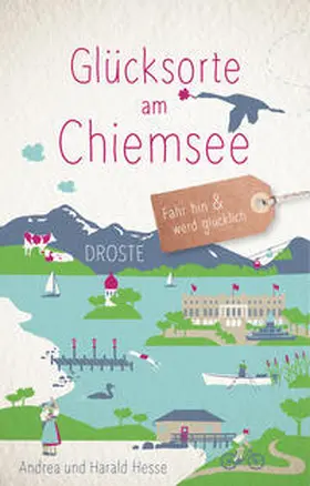 Hesse |  Glücksorte am Chiemsee | Buch |  Sack Fachmedien