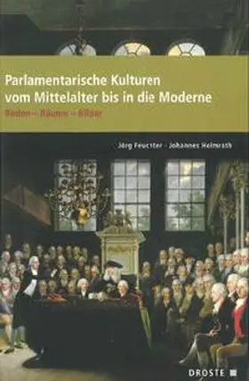 Feuchter / Helmrath | Parlamente in Europa / Parlamentarische Kulturen vom Mittelalter bis in die Moderne | Buch | 978-3-7700-5317-9 | sack.de