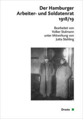  Der Hamburger Arbeiter- und Soldatenrat 1918/1919 | Buch |  Sack Fachmedien