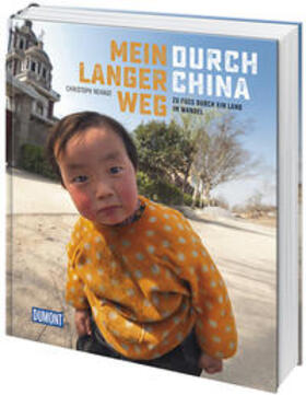  Mein langer Weg durch China | Buch |  Sack Fachmedien