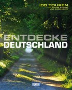 Pietsch / Grubbe |  Entdecke Deutschland (DuMont Bildband) | Buch |  Sack Fachmedien