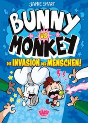 Smart |  Bunny vs. Monkey - Die Invasion der Menschen | Buch |  Sack Fachmedien