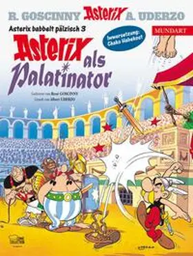 Goscinny / Uderzo |  Asterix Mundart Pfälzisch III | Buch |  Sack Fachmedien