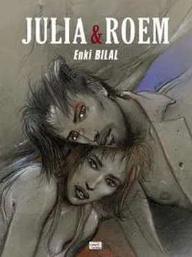 Bilal |  Julia & Roem | Buch |  Sack Fachmedien