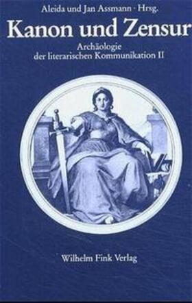 Assmann |  Kanon und Zensur | Buch |  Sack Fachmedien