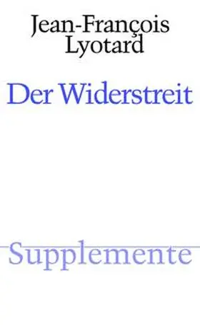 Lyotard |  Der Widerstreit | Buch |  Sack Fachmedien