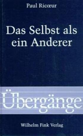 Ricoeur |  Das Selbst als ein Anderer | Buch |  Sack Fachmedien