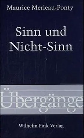 Merleau-Ponty |  Sinn und Nicht-Sinn | Buch |  Sack Fachmedien