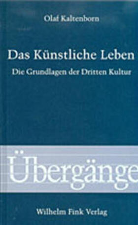 Kaltenborn |  Das Künstliche Leben | Buch |  Sack Fachmedien