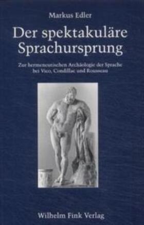 Edler |  Der spektakuläre Sprachursprung | Buch |  Sack Fachmedien