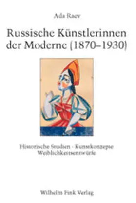 Raev |  Russische Künstlerinnen der Moderne (1870-1930) | Buch |  Sack Fachmedien