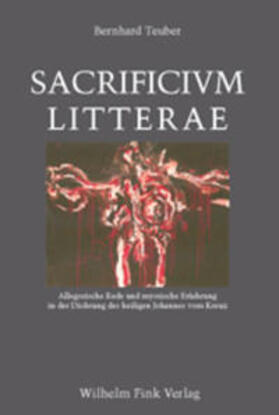 Teuber |  Sacrificium litterae | Buch |  Sack Fachmedien