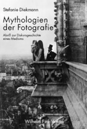 Diekmann |  Mythologien der Fotografie | Buch |  Sack Fachmedien