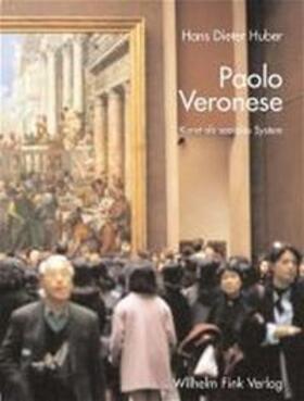 Huber |  Paolo Veronese | Buch |  Sack Fachmedien